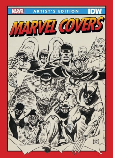 Marvel Covers Artist’s Edition Marvel Covers Artist’s Edition