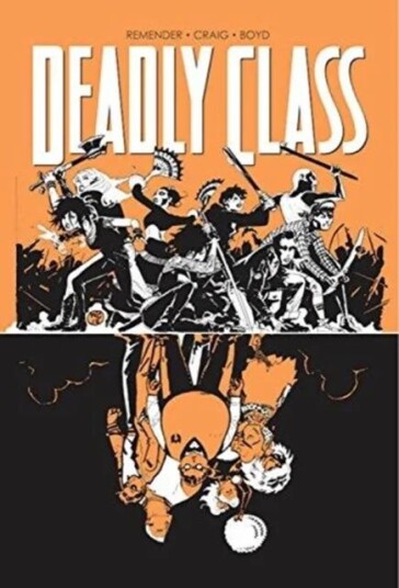 Deadly Class Volume 7: Love Like Blood Av Rick Remender