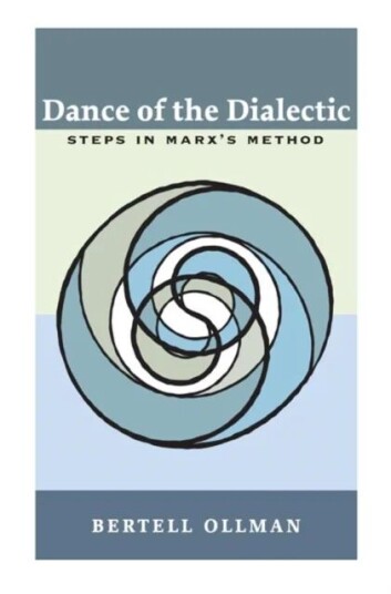 Dance Of The Dialectic Av Bertell Ollman