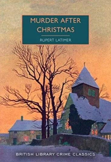 Murder After Christmas Av Rupert Latimer Murder After Christmas Av Rupert Latimer