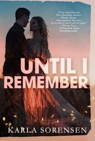 Until I Remember