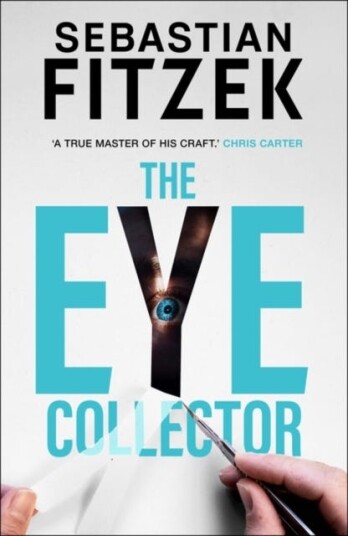 The Eye Collector Av Sebastian Fitzek