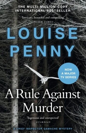 A Rule Against Murder Av Louise Penny