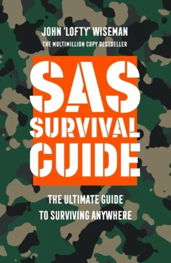 Sas Survival Guide Av John 'Lofty' Wiseman