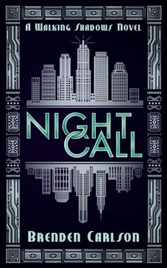 Night Call Av Brenden Carlson