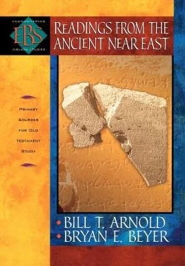 Readings From The Ancient Near East - Primary Sources For Old Testament Study Av Bill T. Arnold, Bryan E. Beyer