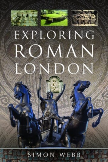 Exploring Roman London Av Simon Webb