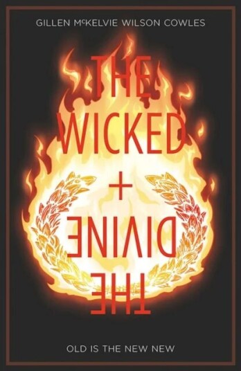 The Wicked + The Divine Volume 8: Old Is The New New Av Kieron Gillen