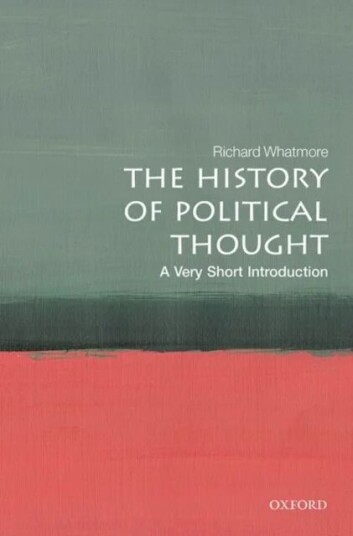 The History Of Political Thought: A Very Short Introduction Av Richard (Professor Of Modern History And Co- Director Of The Institute Of Intellectual