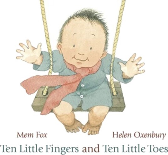 Ten Little Fingers And Ten Little Toes Av Mem Fox