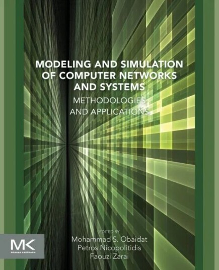 Modeling And Simulation Of Computer Networks And Systems