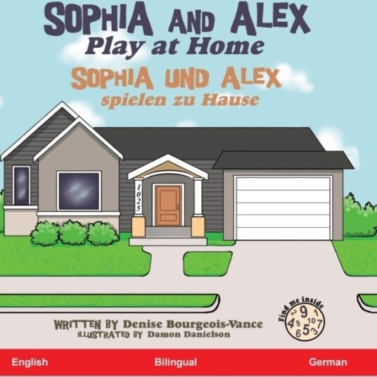 Sophia and Alex Play at Home Sophia and Alex Play at Home
