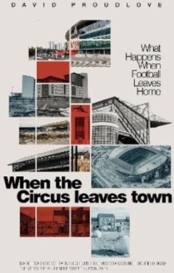 When The Circus Leaves Town Av David Proudlove When The Circus Leaves Town Av David Proudlove