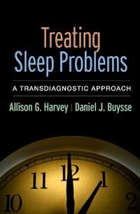 Treating Sleep Problems Av Allison G. Harvey, Daniel J. Buysse