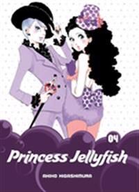 Princess Higashimura Akiko Princess Jellyfish 4 Princess Higashimura Akiko Princess Jellyfish 4