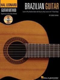 Hal Leonard Brazilian Guitar Method Av Carlos Arana Hal Leonard Brazilian Guitar Method Av Carlos Arana