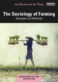 The Sociology Of Farming Av Jan Douwe Van Der Ploeg