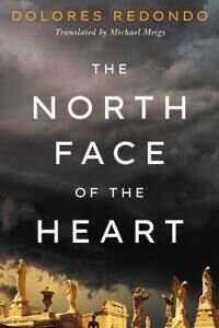 The North Face Of The Heart Av Dolores Redondo