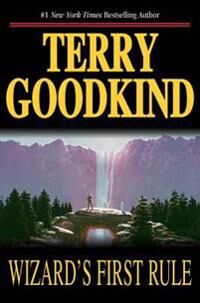 Goodkind Terry Wizard's First Rule