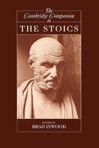 The Cambridge Companion To The Stoics