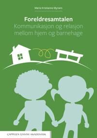 Foreldresamtalen Av Maria Kristianne Myrann