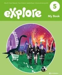 Explore 5, 2. Utg. Av Ellen M. Tudor Edwards, Tone Omland, Isabelle Royer, Victoria Armstrong Solli
