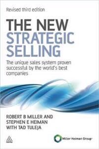 Miller Robert B The New Strategic Selling