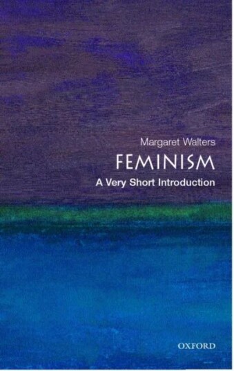 Feminism: A Very Short Introduction Av Margaret Walters