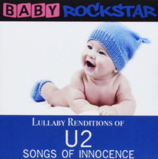 Baby Rockstar Lullaby Renditions Of U2: Songs Of Innocence CD