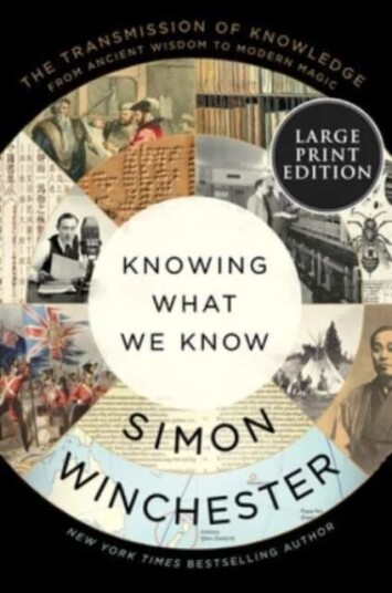 Knowing What We Know av Simon Winchester Knowing What We Know av Simon Winchester