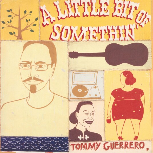 Tommy Guerrero A Little Bit Of Somthin' LP/Vinyl Tommy Guerrero A Little Bit Of Somthin' LP/Vinyl
