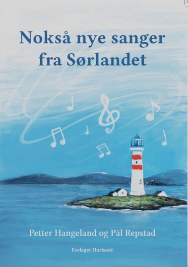 Nokså nye sanger fra Sørlandet