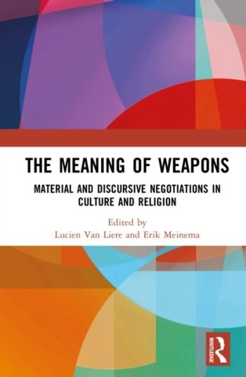 The Meaning of Weapons The Meaning of Weapons