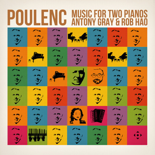 Antony Gray Rob Hao Poulenc: Music for Two Pianos CD