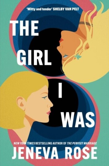The Girl I Was The Girl I Was