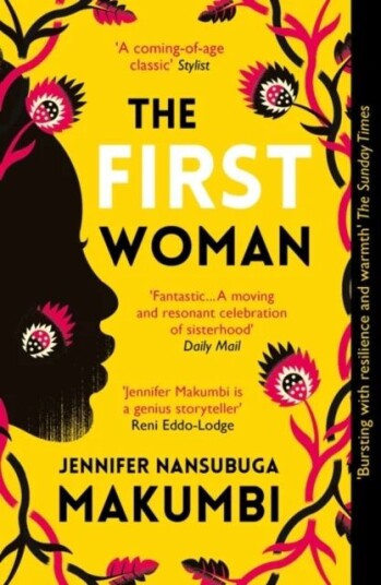 The First Woman Av Jennifer Nansubuga Makumbi
