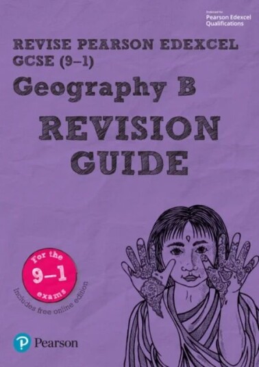 Pearson Revise Edexcel Gcse (9-1) Geography B Revision Guide: For 2024 And 2025 Assessments And Exam Av Rob Bircher