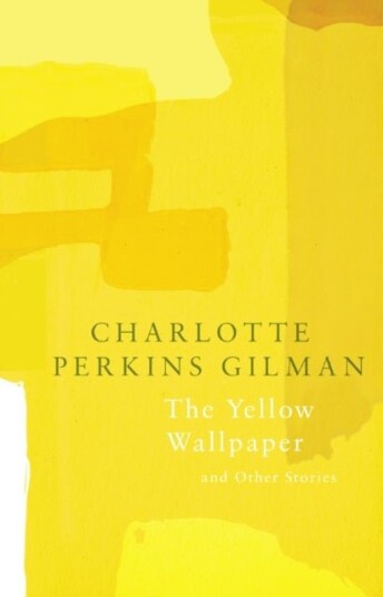 The Yellow Wallpaper Legend Classics The Yellow Wallpaper Legend Classics