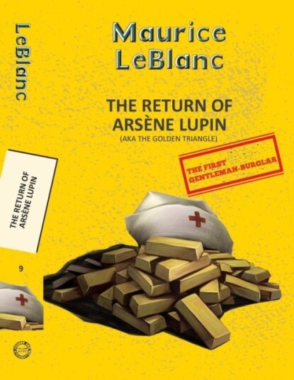Arsene Lupin 9: The Return of Arsene Lupin Aka the Golden Triangle Arsene Lupin 9: The Return of Arsene Lupin Aka the Golden Triangle