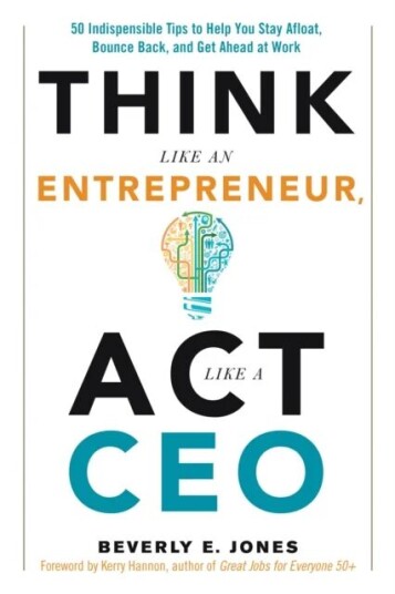 Think Like An Entrepreneur, Act Like A Ceo Av Beverly (Beverly Jones) Jones Think Like An Entrepreneur, Act Like A Ceo Av Beverly (Beverly Jones) Jones