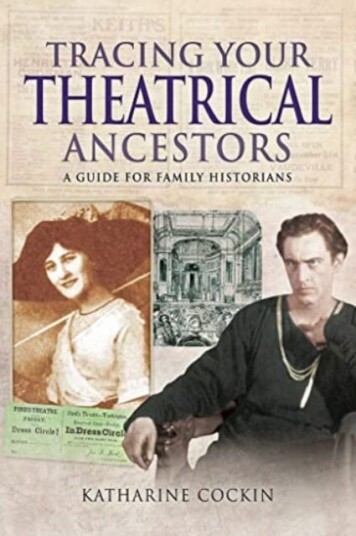 Tracing Your Theatrical Ancestors Av Katharine M Cockin