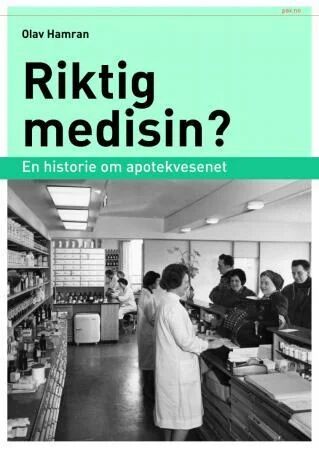 Riktig Medisin? Av Olav Hamran