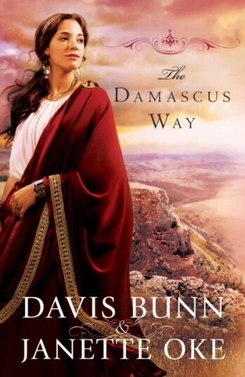 The Damascus Way Av Janette Oke, Davis Bunn