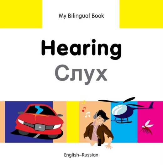 My Bilingual Book - Hearing - Russian-English Av Milet Publishing Ltd
