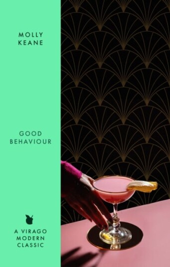 Good Behaviour A BBC 2 Between the Covers Book Club Pick – Booker Prize Gems Good Behaviour A BBC 2 Between the Covers Book Club Pick – Booker Prize Gems