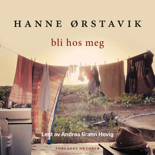 Bli Hos Meg Av Hanne Ørstavik
