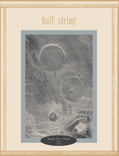 Half String Maps For Sleep CD