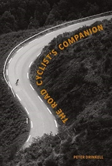 The Road Cyclist'S Companion Av Peter Drinkell