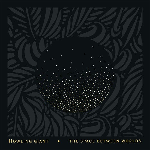 Howling Giant  The Space Between Worlds  CD