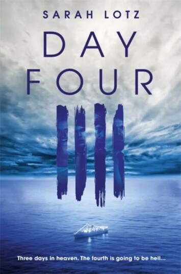 Day Four Av Sarah Lotz